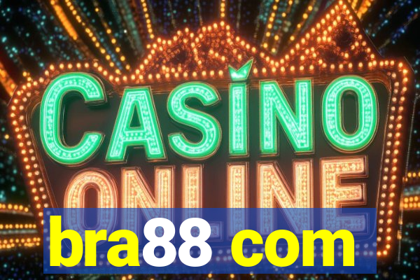 bra88 com